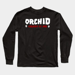 orchid Long Sleeve T-Shirt